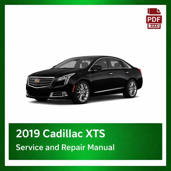 2019 Cadillac XTS repair manual