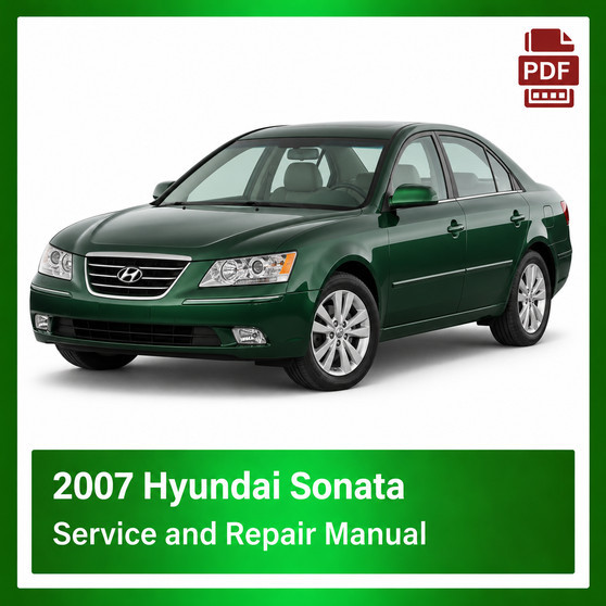 2007 Hyundai Sonata repair manual