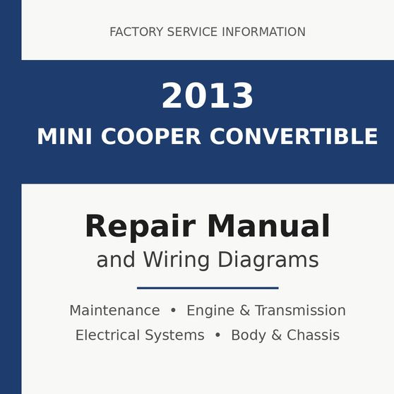 2013 Mini Cooper Convertible repair manual