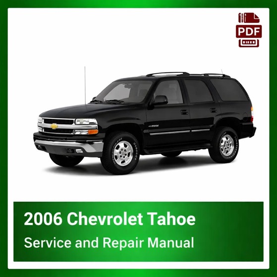 2006 Chevrolet Tahoe repair manual