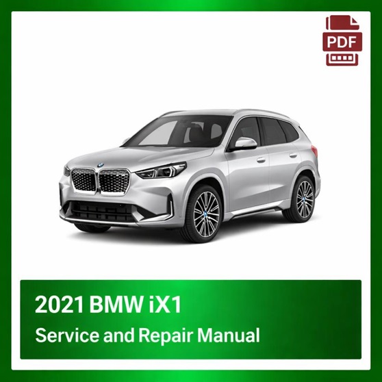 2021 BMW iX1 repair manual