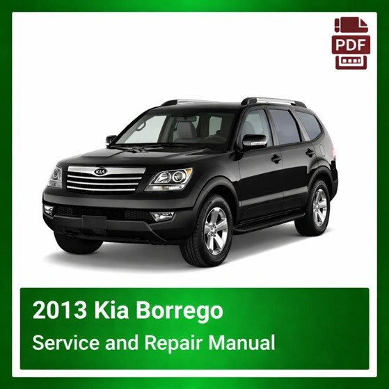 2013 Kia Borrego repair manual