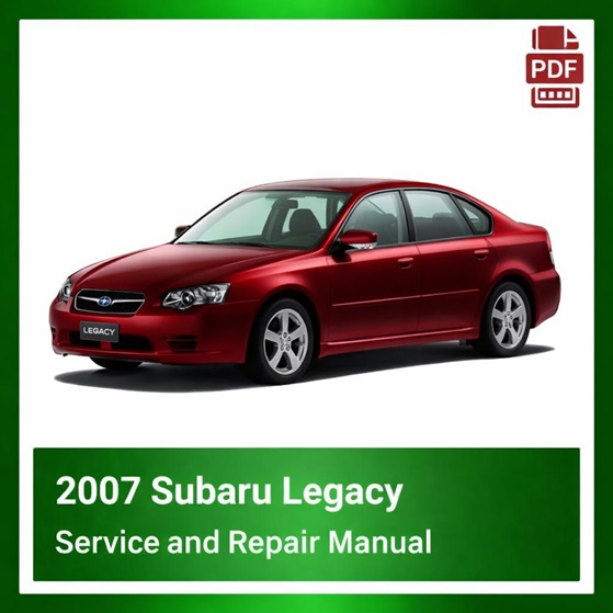 2007 Subaru Legacy repair manual