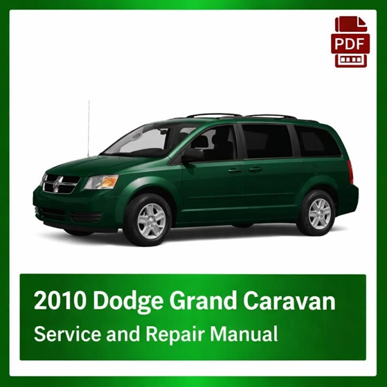 2010 Dodge Grand Caravan repair manual