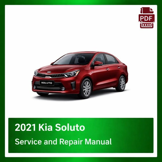 2021 Kia Soluto repair manual