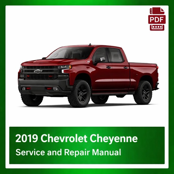 2019 Chevrolet Cheyenne repair manual