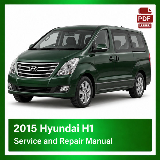 2015 Hyundai H-1 repair manual