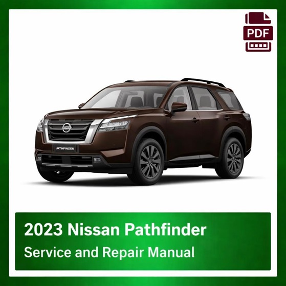 2023 Nissan Pathfinder repair manual