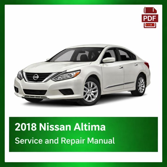 2018 Nissan Altima repair manual
