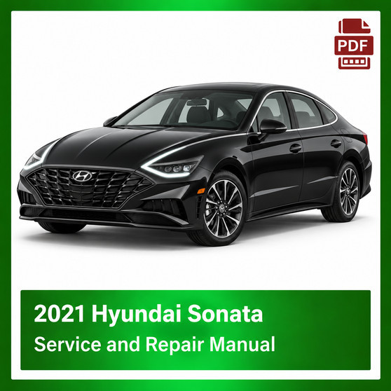 2021 Hyundai Sonata repair manual