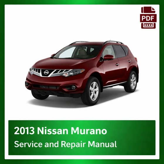 2013 Nissan Murano repair manual