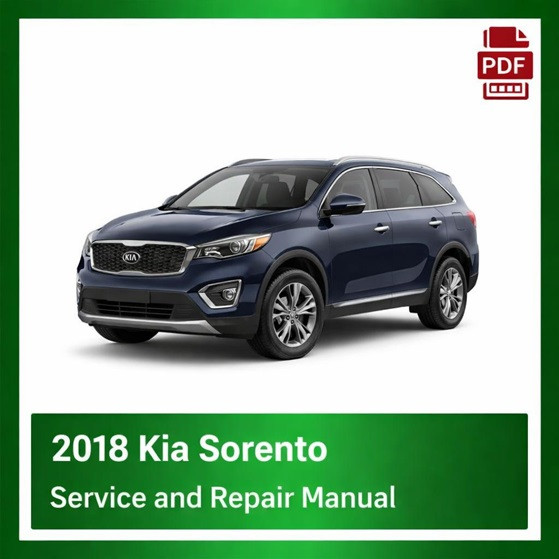 2018 Kia Sorento repair manual