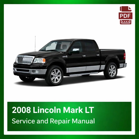 2008 Lincoln Mark LT repair manual