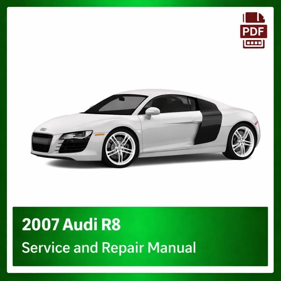 2007 Audi R8 repair manual