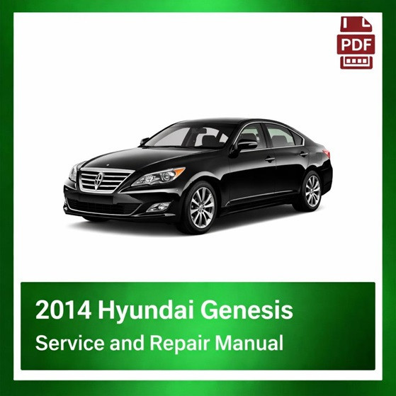 2014 Hyundai Genesis repair manual