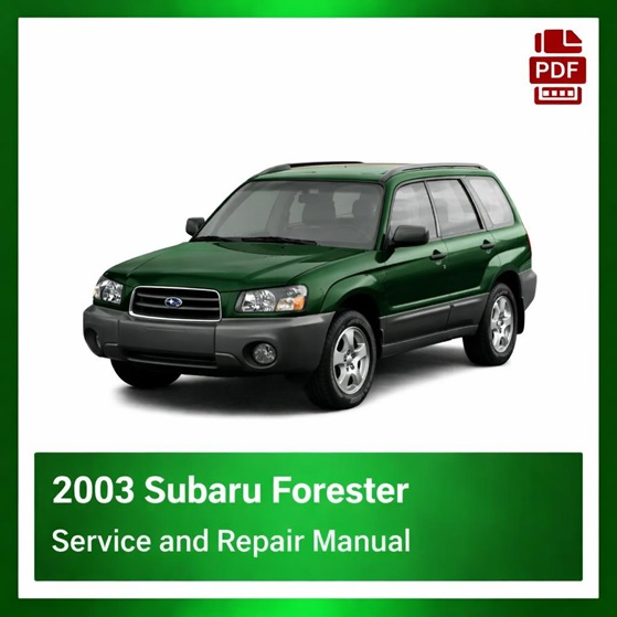 2003 Subaru Forester repair manual