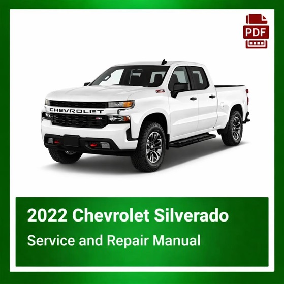 2022 Chevrolet Silverado repair manual