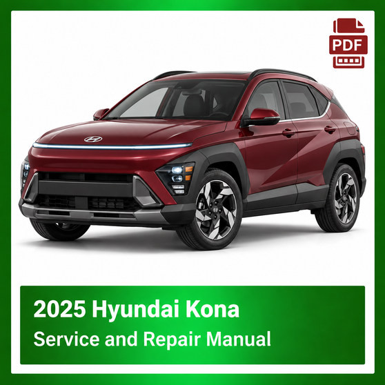 2025 Hyundai Kona repair manual