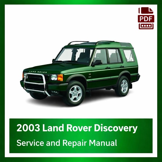 2003 Land Rover Discovery repair manual