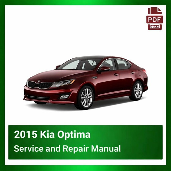 2015 Kia Optima repair manual