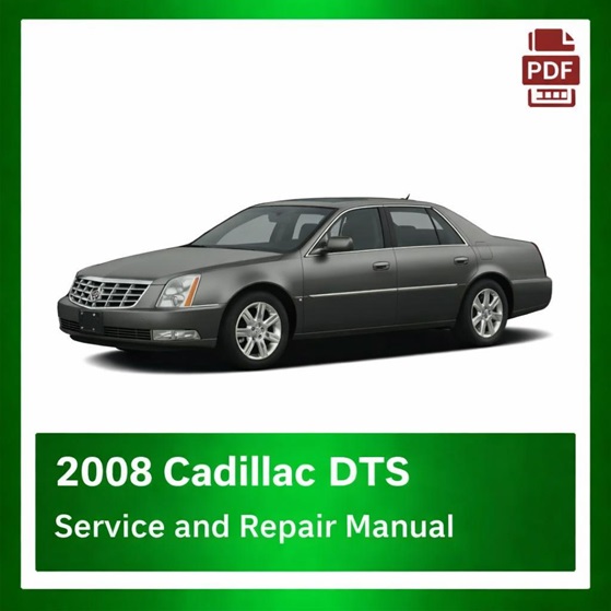 2008 Cadillac DTS repair manual