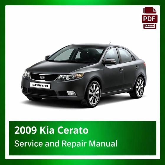 2009 Kia Cerato repair manual
