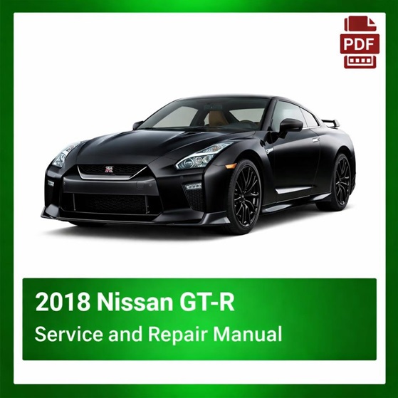 2018 Nissan GT-R repair manual