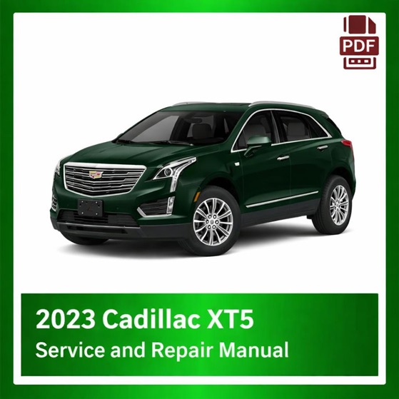 2023 Cadillac XT5 repair manual