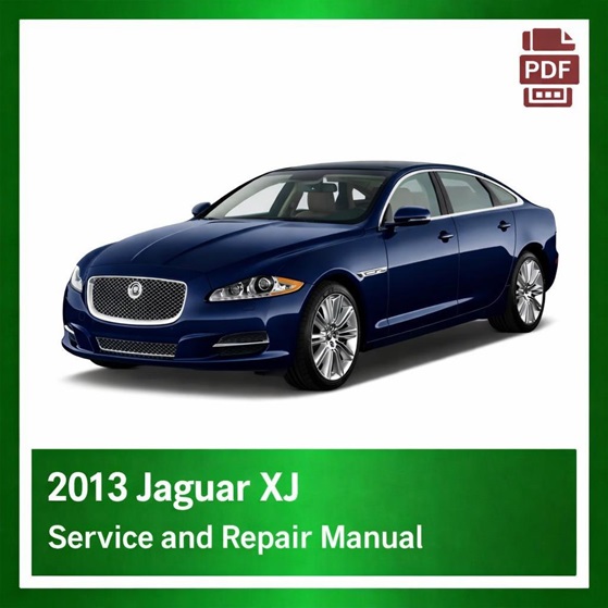 2013 Jaguar XJ repair manual