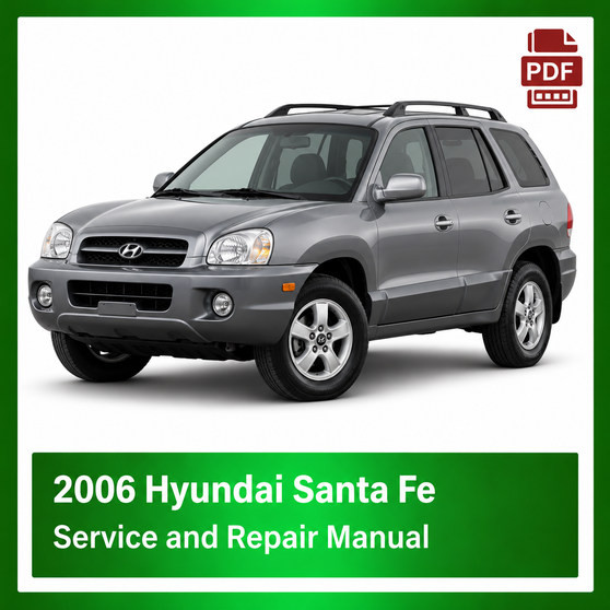 2006 Hyundai Santa Fe repair manual