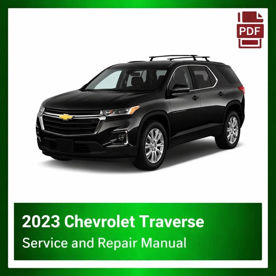 2023 Chevrolet Traverse repair manual