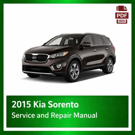 2015 Kia Sorento repair manual