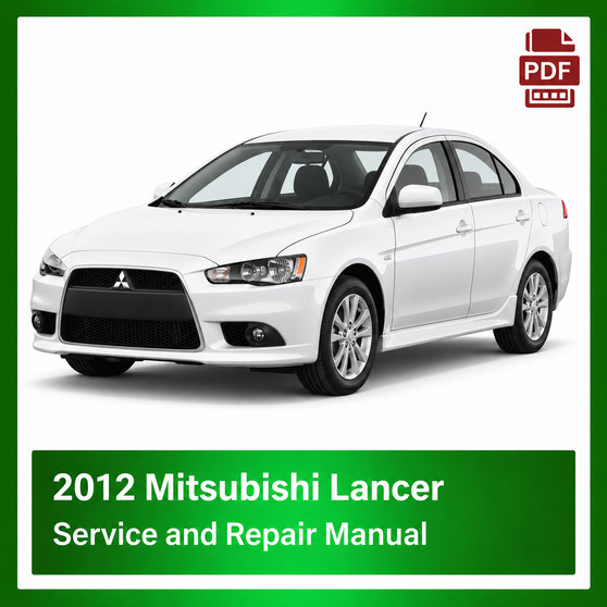 2012 Mitsubishi Lancer repair manual