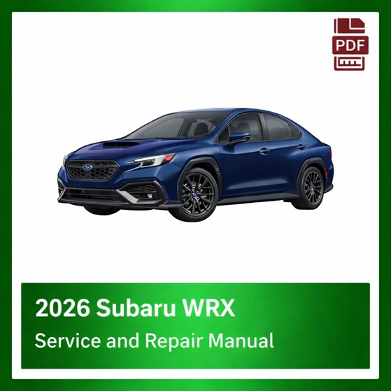 2026 Subaru WRX OEM Factory Repair Manual