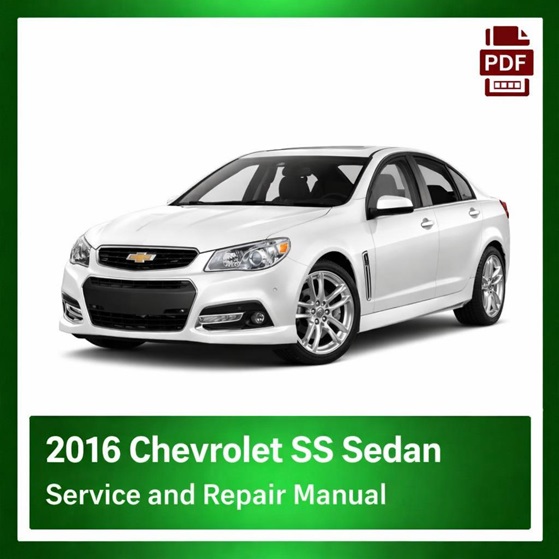 2016 Chevrolet SS Sedan repair manual