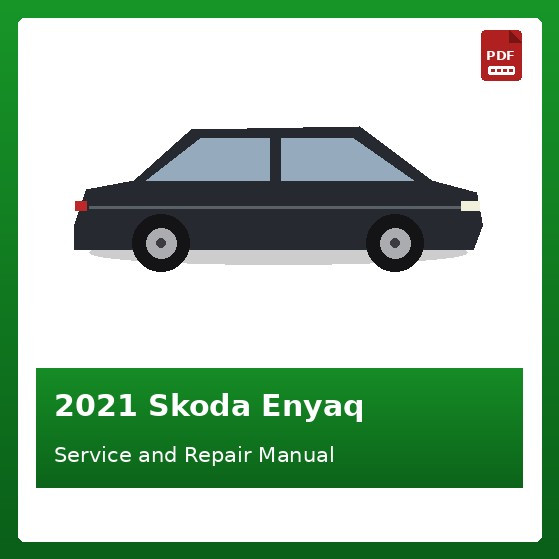 2021 Skoda Enyaq repair manual