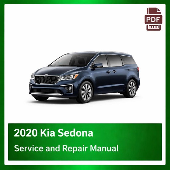 2020 Kia Sedona repair manual