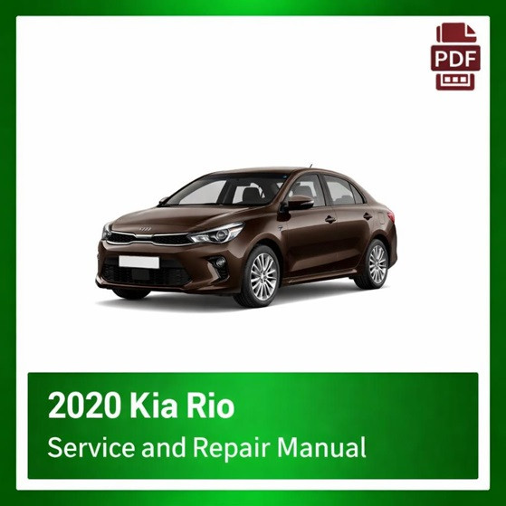 2020 Kia Rio repair manual