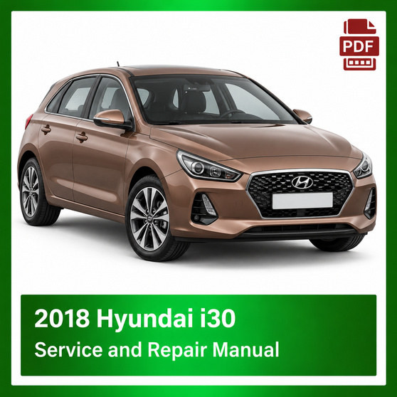 2018 Hyundai i30 repair manual