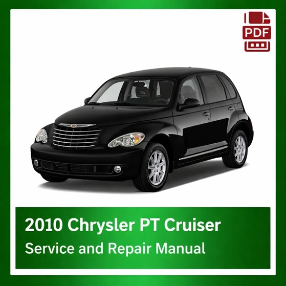 2010 Chrysler PT Cruiser repair manual