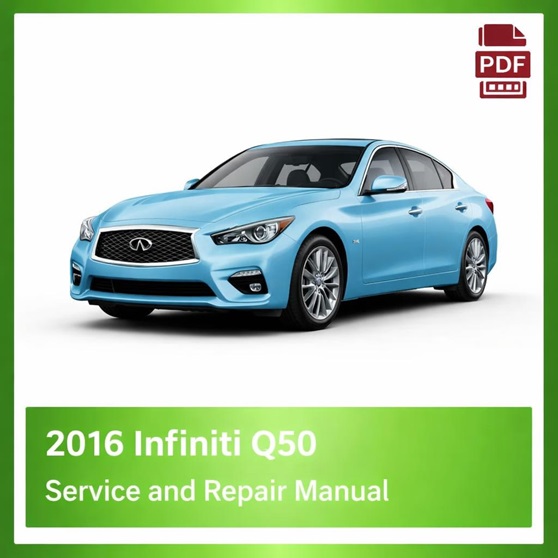 2015 Infiniti Q50 Repair Manual