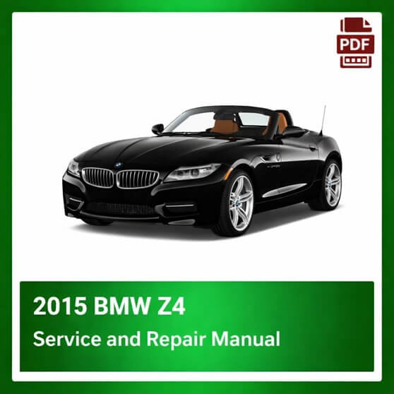 2015 BMW Z4 repair manual