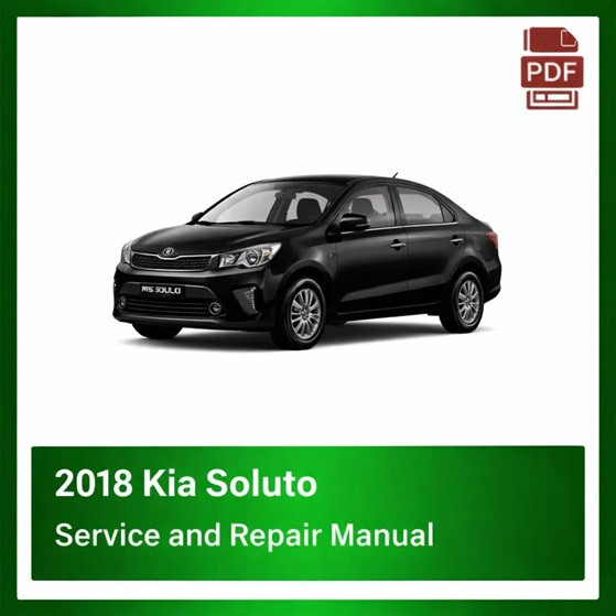 2018 Kia Soluto repair manual