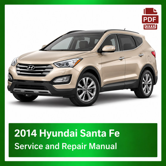 2014 Hyundai Santa Fe repair  manual