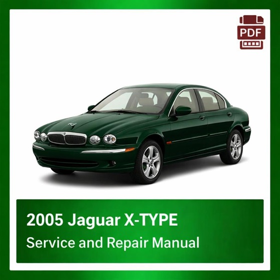 2005 Jaguar X-TYPE repair manual