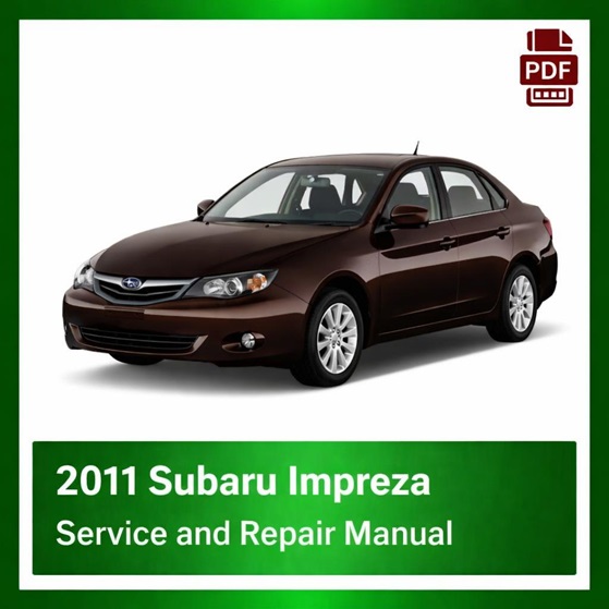 2011 Subaru Impreza repair manual