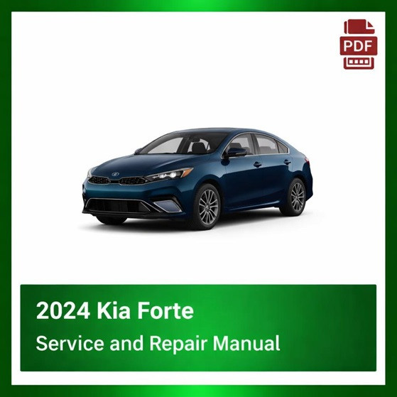 2024 Kia Forte Repair Manual
