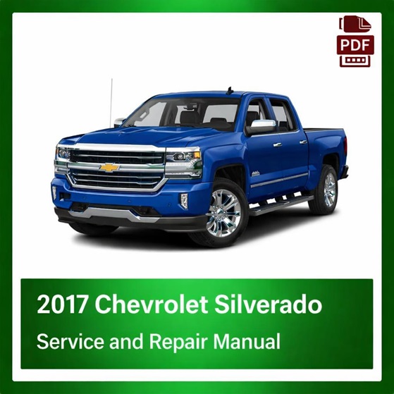 2017 Chevrolet Silverado repair manual