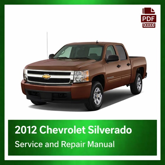 2012 Chevrolet Silverado repair manual