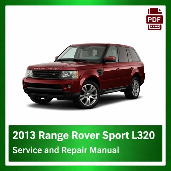 2013 Range Rover Sport L320 repair manual